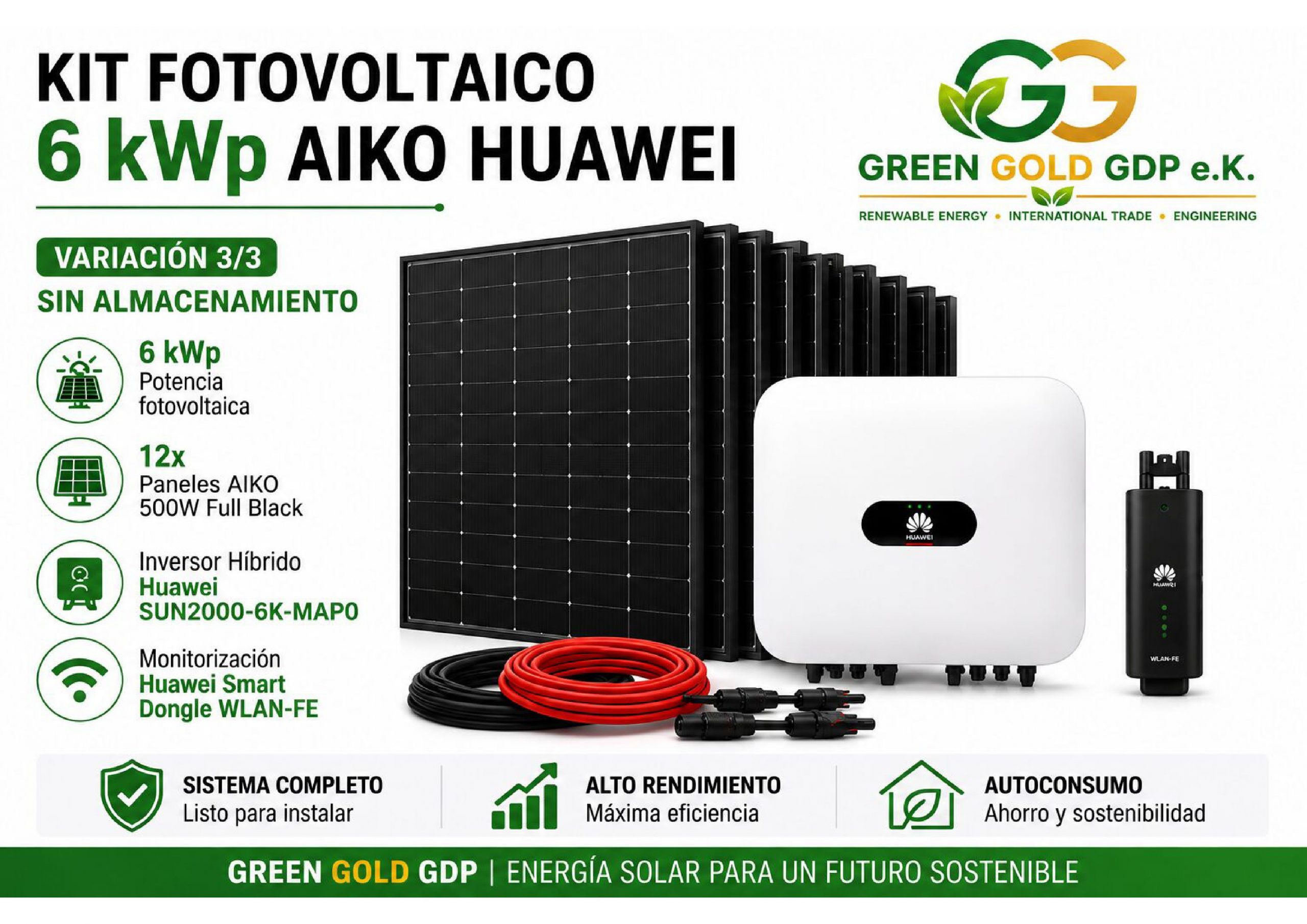 Green Gold GDP | Kit Fotovoltaico 6 kWp – 12× AIKO 500W Full Black + Huawei SUN2000-6K-MAP0 9 » Suministro de sistemas solares y soluciones energéticas para empresas | Exportación internacional Suministro de sistemas solares y soluciones energéticas para empresas | Exportación internacional https://www.greengoldgdp.com/producto/kit-fotovoltaico-6-kwp-aiko-huawei/ Green Gold GDP Kit solar 6 kWp con 12 paneles AIKO 500 W e inversor Huawei MAP0