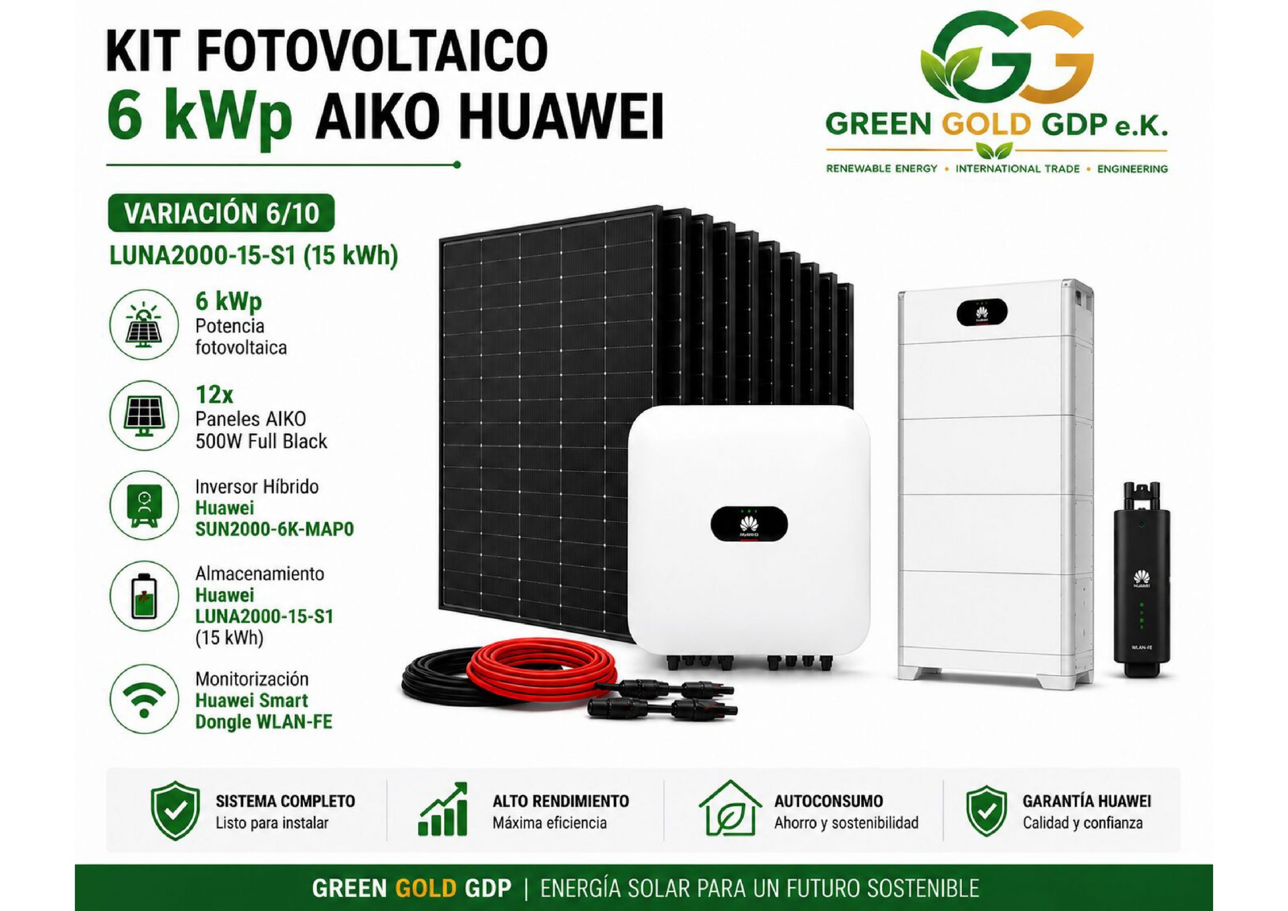 Green Gold GDP | Kit Fotovoltaico 6 kWp – 12× AIKO 500W Full Black + Huawei SUN2000-6K-MAP0 6 » Suministro de sistemas solares y soluciones energéticas para empresas | Exportación internacional Suministro de sistemas solares y soluciones energéticas para empresas | Exportación internacional https://www.greengoldgdp.com/producto/kit-fotovoltaico-6-kwp-aiko-huawei/ Green Gold GDP Kit Fotovoltaico 6 kWp AIKO Huawei con batería LUNA2000 15 kWh