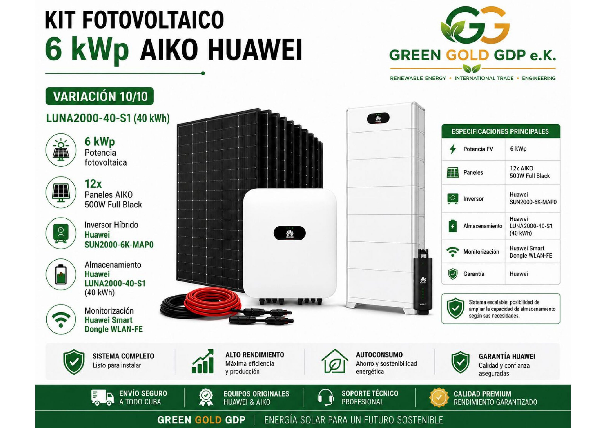 Green Gold GDP | Kit Fotovoltaico 6 kWp – 12× AIKO 500W Full Black + Huawei SUN2000-6K-MAP0 2 » Suministro de sistemas solares y soluciones energéticas para empresas | Exportación internacional Suministro de sistemas solares y soluciones energéticas para empresas | Exportación internacional https://www.greengoldgdp.com/producto/kit-fotovoltaico-6-kwp-aiko-huawei/ Green Gold GDP Kit Fotovoltaico 6 kWp AIKO Huawei con batería LUNA2000 40 kWh
